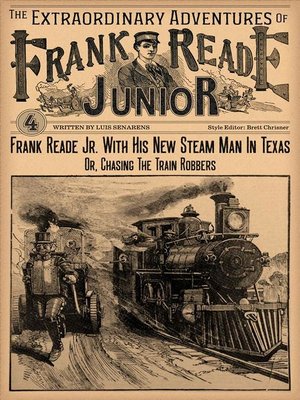 cover image of Frank Reade Junior With His Steam Man In Texas
